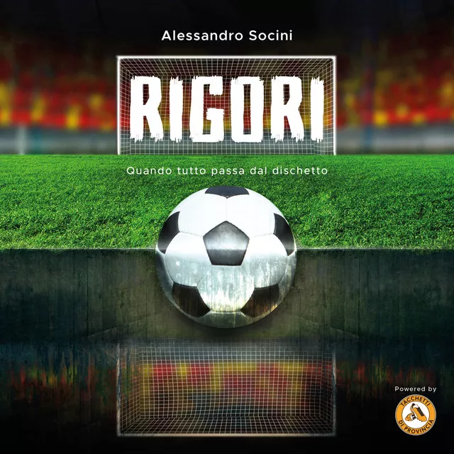 Copertina di Rigori - Il Podcast | Tacchetti di Provincia